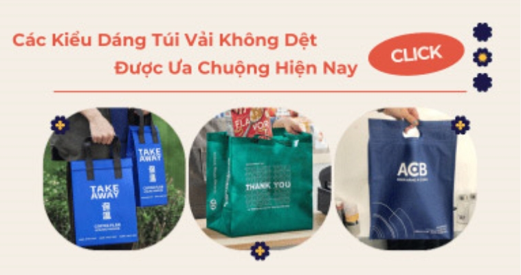 Các Kiểu Dáng Túi Vải Không Dệt Được Ưa Chuộng Hiện Nay